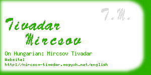 tivadar mircsov business card